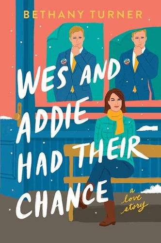 Cover image for Wes and Addie Had Their Chance