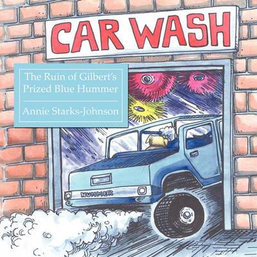 Cover image for The Ruin of Gilbert's Prized Blue Hummer