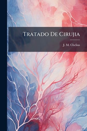 Cover image for Tratado de Cirujia