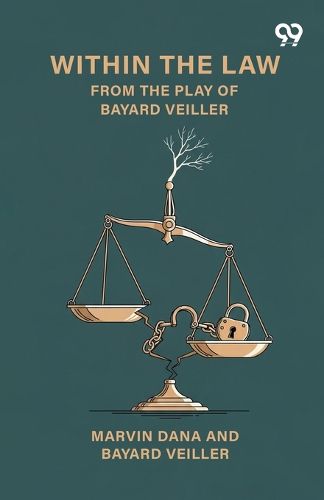 Cover image for Within The Law From The Play Of Bayard Veiller