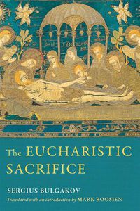 Cover image for The Eucharistic Sacrifice