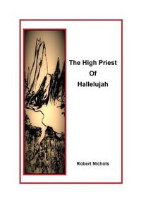 Cover image for The High Priest of Hallelujah