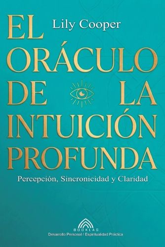 Cover image for El Oraculo de la Intuicion Profunda
