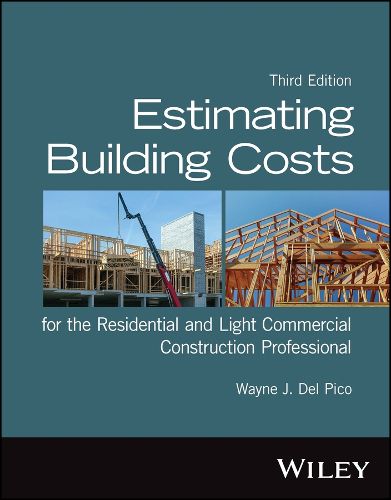 Cover image for Estimating Building Costs for the Residential and Light Commercial Construction Professional