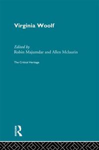 Cover image for Virginia Woolf: The Critical Heritage