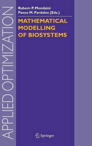 Cover image for Mathematical Modelling of Biosystems