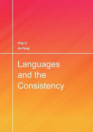 Languages and the Consistency