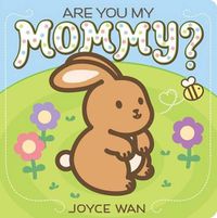 Cover image for Are You My Mommy?