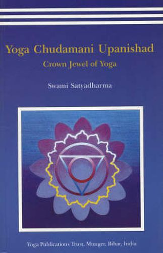 Cover image for Yoga Chudmani Upanishads: Crown Jewel of Yoga