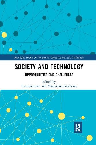 Cover image for Society and Technology: Opportunities and Challenges