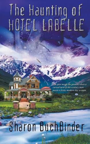 Cover image for The Haunting of Hotel LaBelle