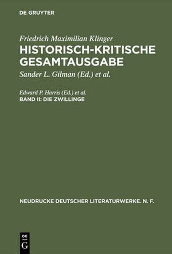 Cover image for Historisch-kritische Gesamtausgabe, Band II, Die Zwillinge