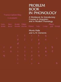 Cover image for Problem Book in Phonology: A Workbook for Courses in Introductory Linguistics and Modern Phonology
