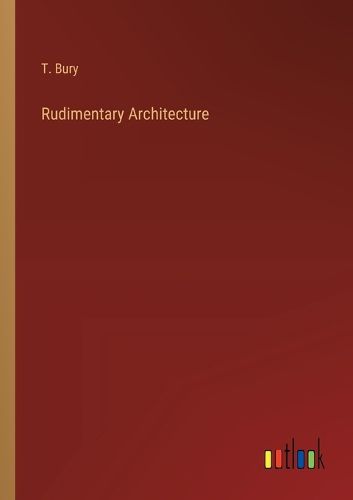 Cover image for Rudimentary Architecture