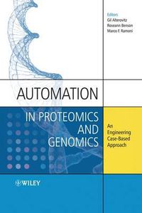 Cover image for Automation in Proteomics and Genomics: An Engineering Case-based Approach