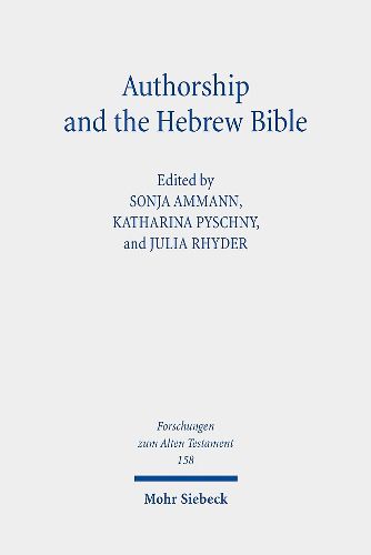 Cover image for Authorship and the Hebrew Bible