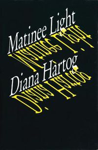 Cover image for Matinee Light