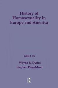 Cover image for History of Homosexuality in Europe & America