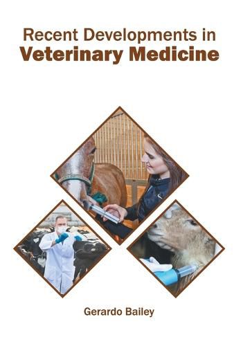 Cover image for Recent Developments in Veterinary Medicine