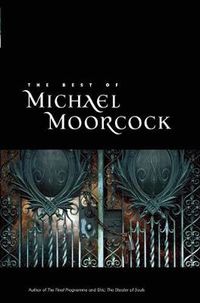 Cover image for The Best of Michael Moorcock