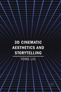 Cover image for 3D Cinematic Aesthetics and Storytelling