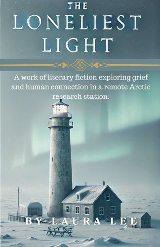 Cover image for The Loneliest Light