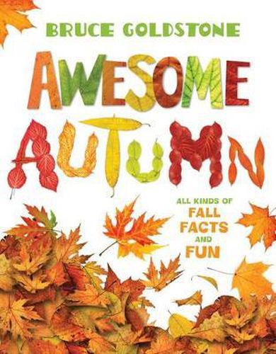 Cover image for Awesome Autumn: All Kinds of Fall Facts and Fun