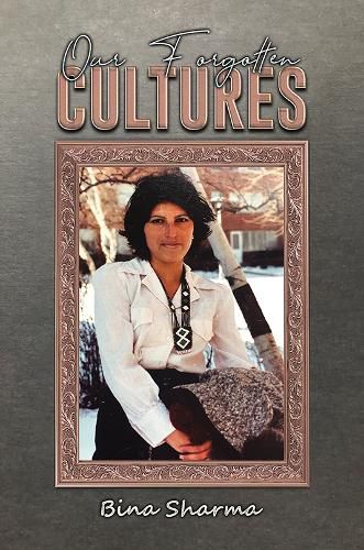 Cover image for Our Forgotten Cultures