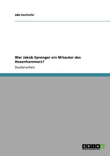 Cover image for War Jakob Sprenger Ein Mitautor Des Hexenhammers?