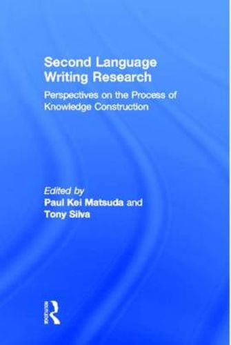 Cover image for Second Language Writing Research: Perspectives on the Process of Knowledge Construction