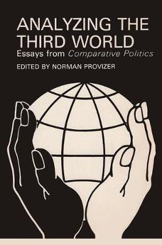Cover image for Analyzing the Third World: Essays from Comparative Politics