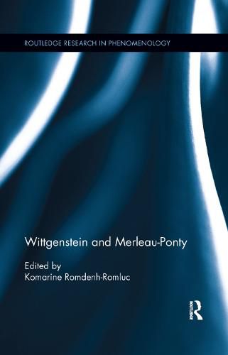 Cover image for Wittgenstein and Merleau-Ponty