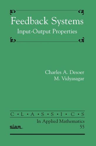 Cover image for Feedback Systems: Input-Output Properties