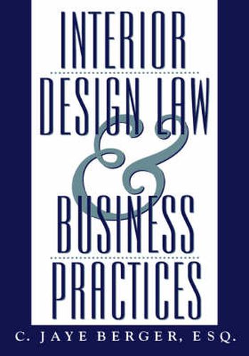 Cover image for Interior Design Law and Business Practices