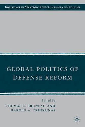 Global Politics of Defense Reform