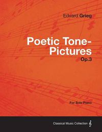 Cover image for Poetic Tone-Pictures Op.3 - For Solo Piano