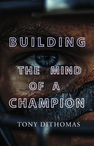 Cover image for Building the Mind of a Champion