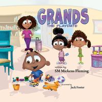 Cover image for Grands: The Playdate