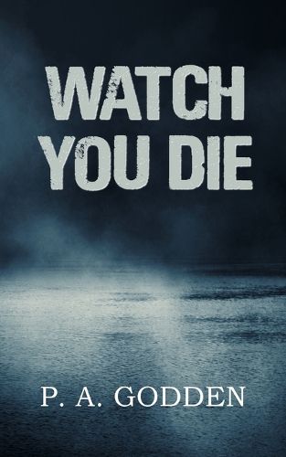 Cover image for Watch You Die