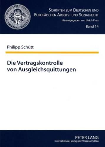 Cover image for Die Vertragskontrolle Von Ausgleichsquittungen