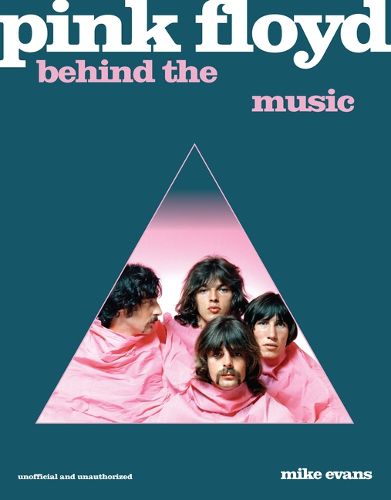 Pink Floyd: Behind the Music