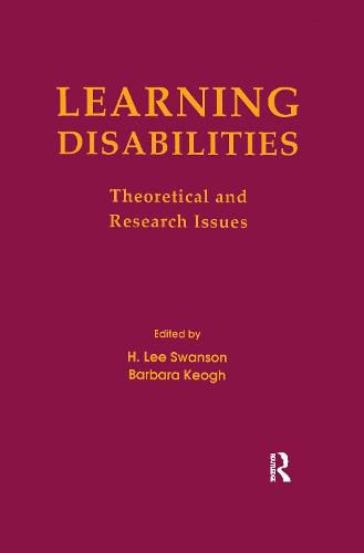 Cover image for Learning Disabilities: Theoretical and Research Issues