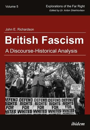 British Fascism - A Discourse-Historical Analysis