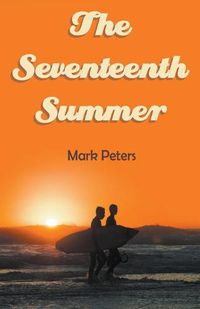 Cover image for The Seventeenth Summer