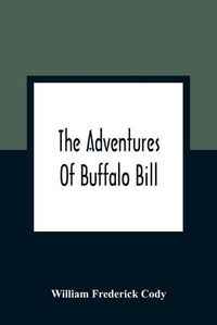 Cover image for The Adventures Of Buffalo Bill