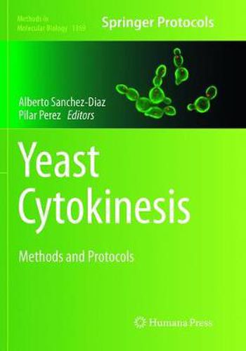 Cover image for Yeast Cytokinesis: Methods and Protocols