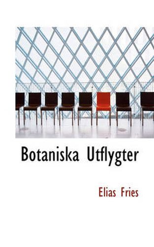 Cover image for Botaniska Utflygter