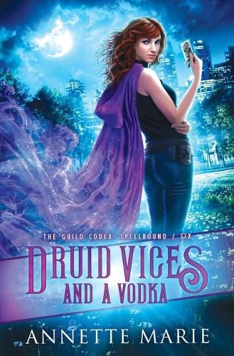 Cover image for Druid Vices and a Vodka