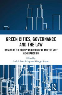 Cover image for Green Cities, Governance and the Law