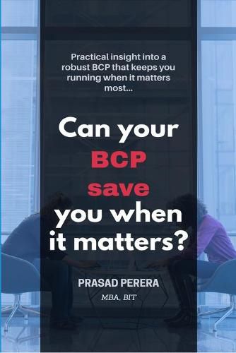 Cover image for Can Your BCP Save You When It Matters?